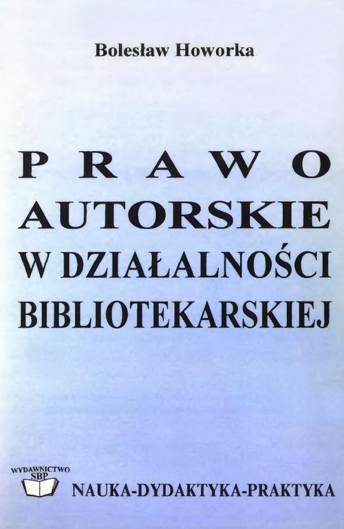 Prawo autorskie w działalności bibliotekarskiej