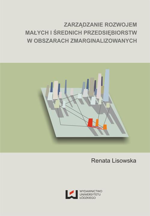 Zarządzanie rozwojem małych i średnich przedsiębiorstw w obszarach zmarginalizowanych