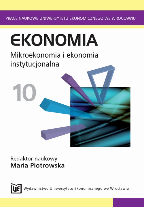 Ekonomia 10. Mikroekonomia i ekonomia instytucjonalna