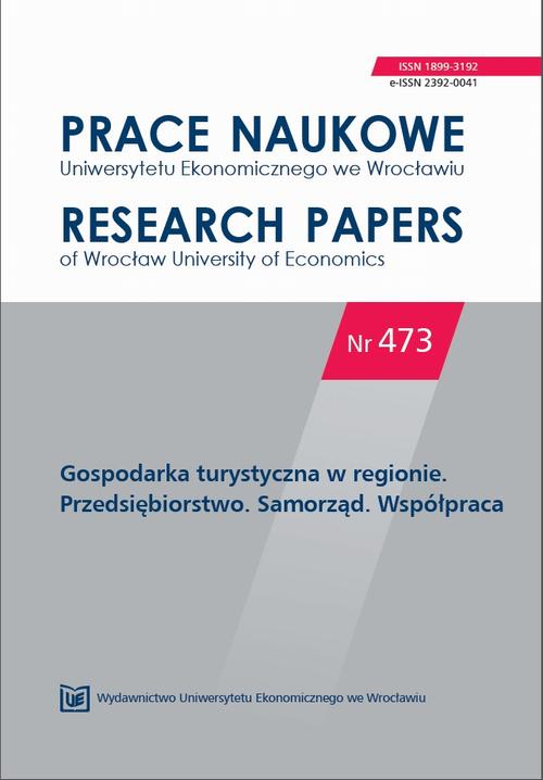 Prace Naukowe Uniwersytetu Ekonomicznego we Wrocławiu nr 473. Gospodarka turystyczna w regionie. Przedsiębiorstwo. Samorząd. Współpraca