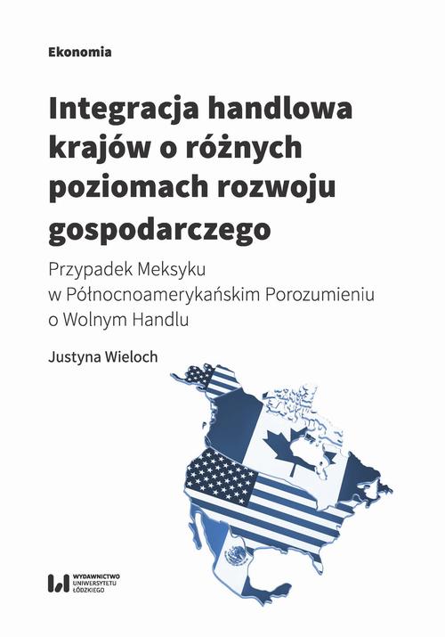 Integracja handlowa krajów o różnych poziomach rozwoju gospodarczego