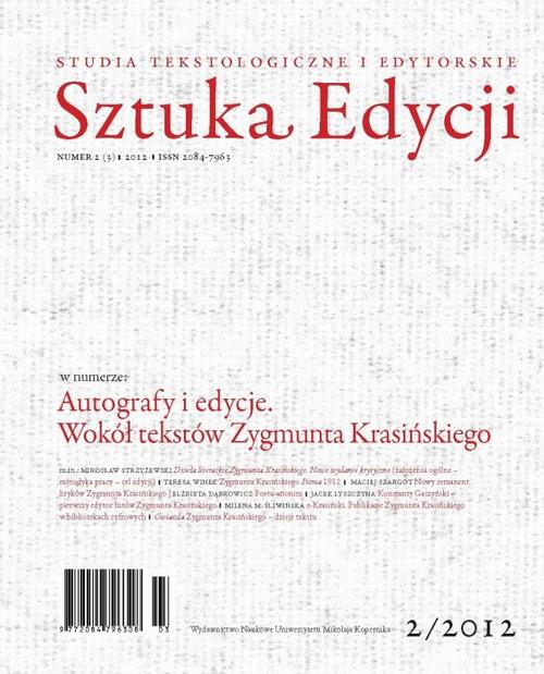 Sztuka Edycji. Studia Tekstologiczne i Edytorskie 2(3)/2012