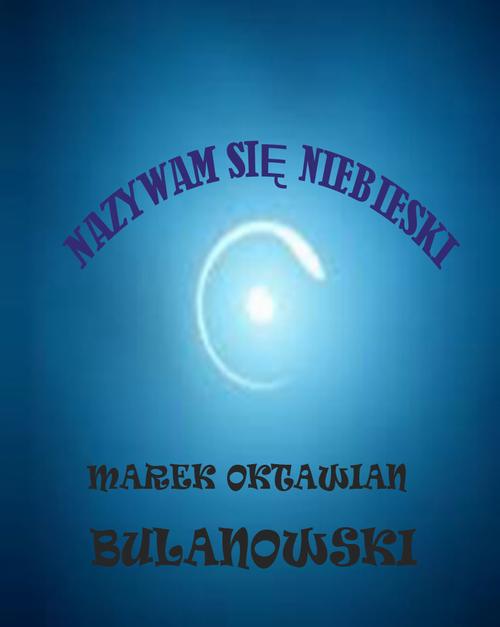 Nazywam się Niebieski