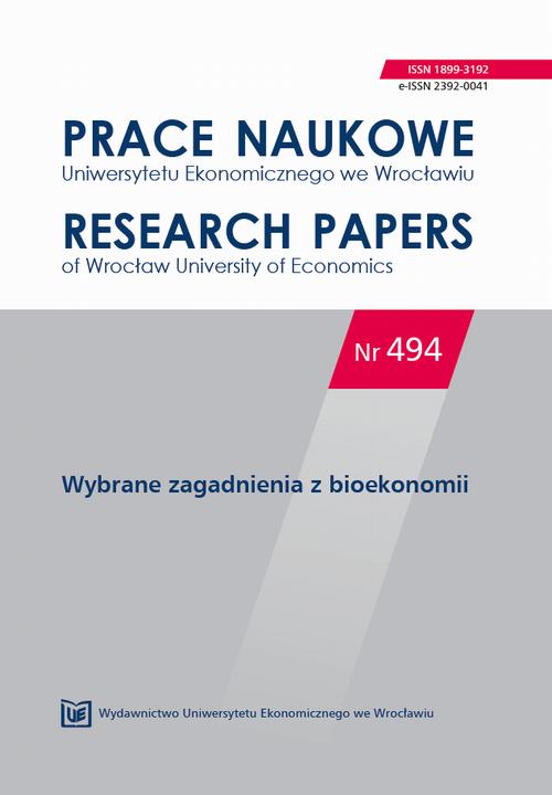 Prace Naukowe Uniwersytetu Ekonomicznego we Wrocławiu nr 494. Wybrane zagadnienia z bioekonomii