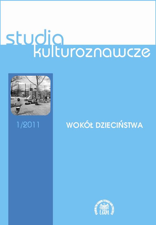 Studia Kulturoznawcze nr 1/2011. Wokół dzieciństwa