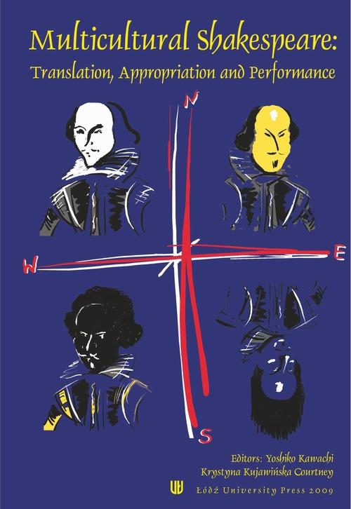 Multicultural Shakespeare: Translation, Appropriation and Performance  Vol. 5(20)