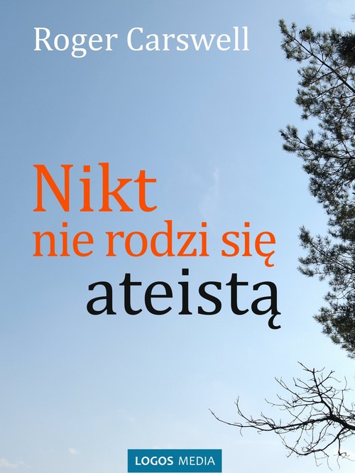 Nikt nie rodzi się ateistą