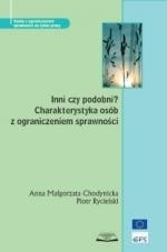 Inni czy podobni? Charakterystyka osób z ograniczeniem sprawności