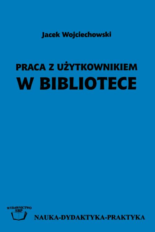 Praca z użytkownikiem w bibliotece