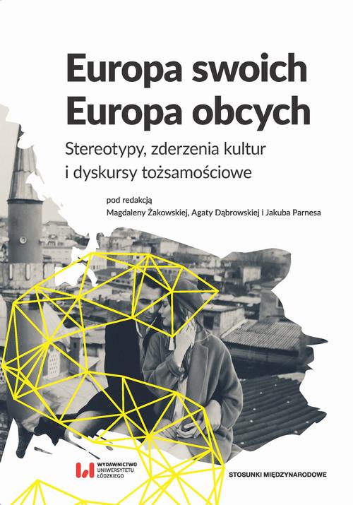 Europa swoich, Europa obcych