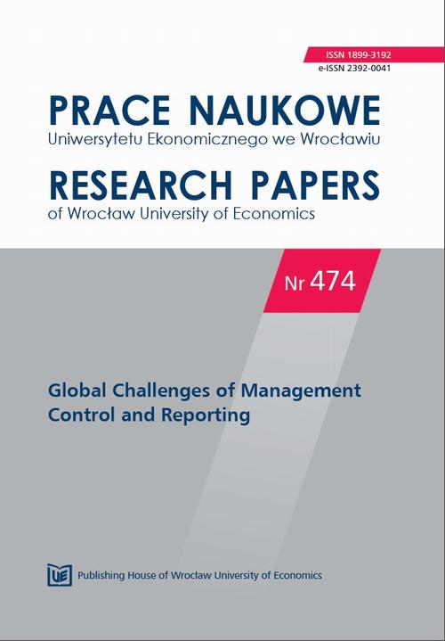 Prace Naukowe Uniwersytetu Ekonomicznego we Wrocławiu nr 474. Global Challenges of Management Control and Reporting