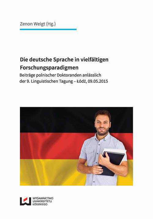 Die deutsche Sprache in vielfältigen Forschungsparadigmen