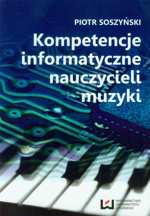 Kompetencje informatyczne nauczycieli muzyki