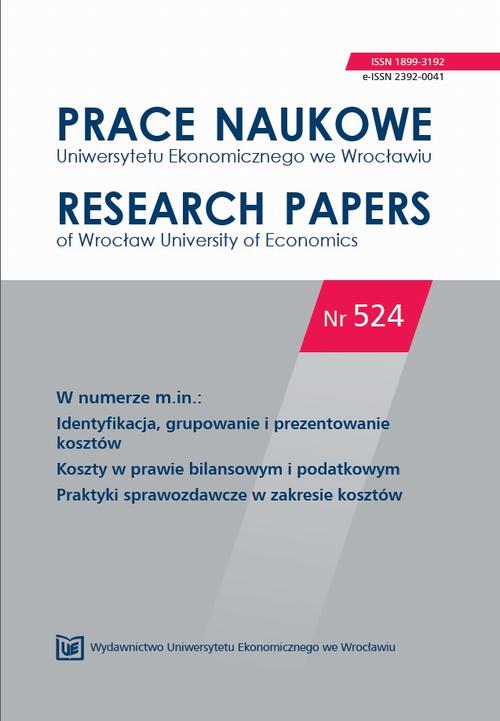 Prace Naukowe Uniwersytetu Ekonomicznego we Wrocławiu nr. 524. Identyfi kacja, grupowanie i prezentowanie kosztów