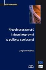 Niepełnosprawność i niepełnosprawni w polityce społecznej