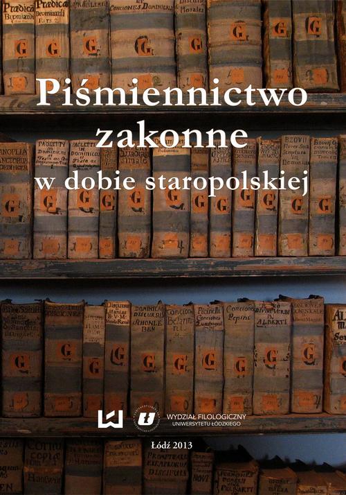 Piśmiennictwo zakonne w dobie staropolskiej