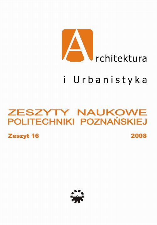 Architektura i Urbanistyka Zeszyt naukowy 16/2008