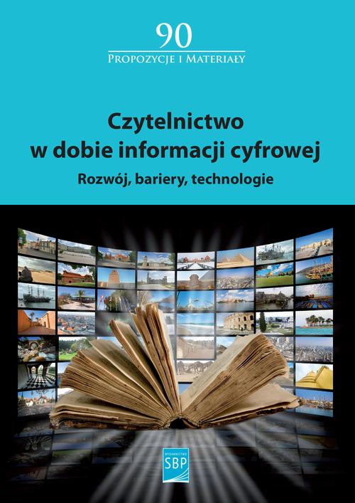 Czytelnictwo w dobie informacji cyfrowej