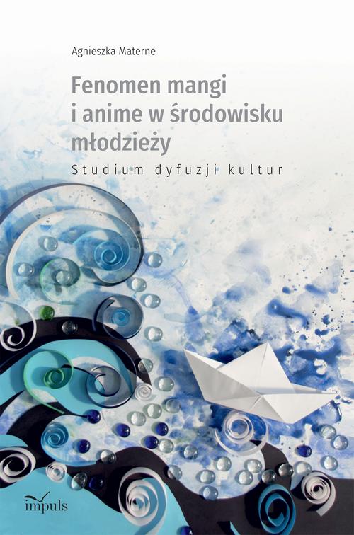 Fenomen mangi i anime w środowisku młodzieży
