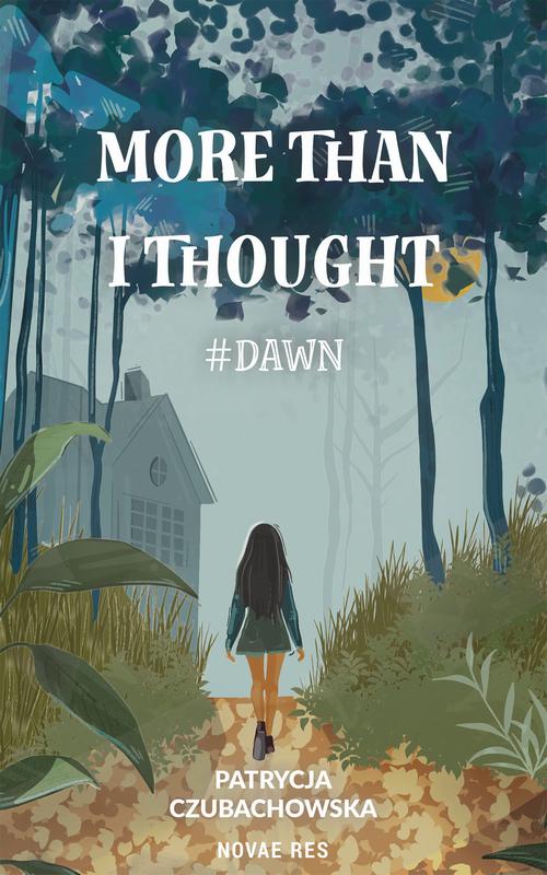 More than i thought #Dawn