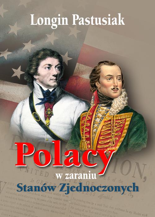 Polacy w zaraniu Stanów Zjednoczonych