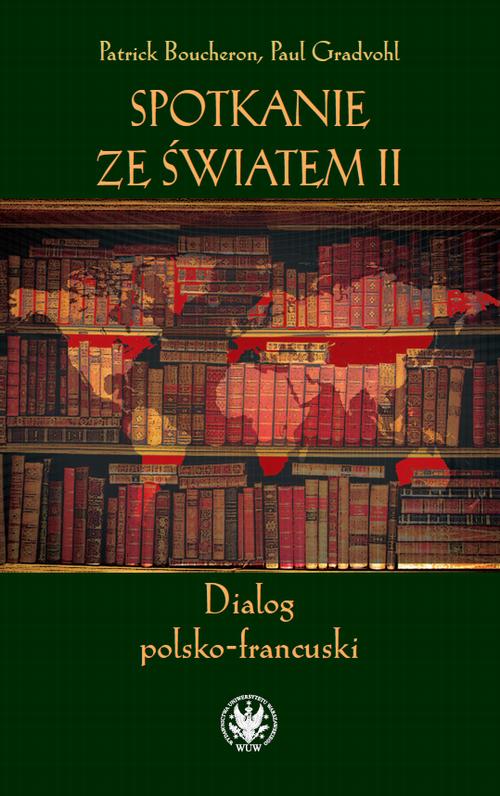 Spotkanie ze światem II