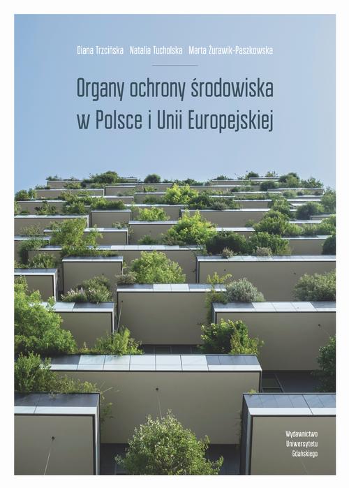Organy ochrony środowiska w Polsce i Unii Europejskiej
