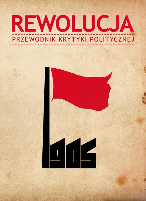Rewolucja 1905. Przewodnik Krytyki politycznej
