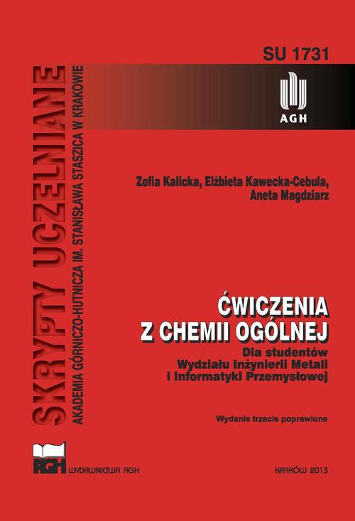 Ćwiczenia z chemii ogólnej dla studentów Wydziału Inżynierii Metali i Informatyki Przemysłowej