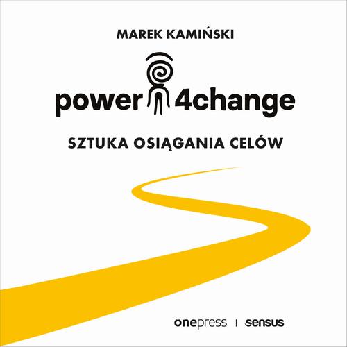Power4Change. Sztuka osiągania celów