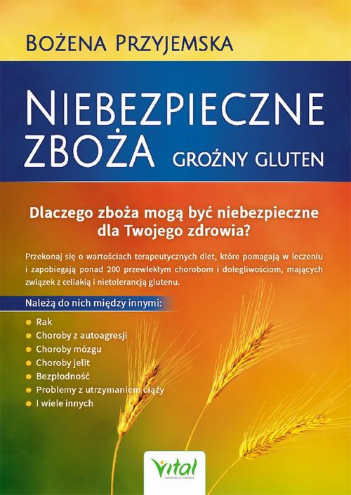 Niebezpieczne zboża. Groźny gluten