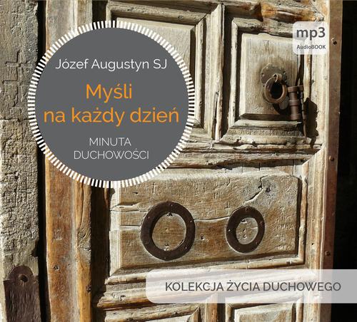 Myśli na każdy dzień. Minuta duchowości
