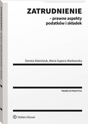 Zatrudnienie - prawne aspekty podatków i składek