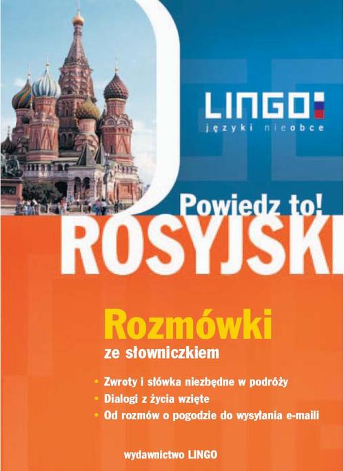 Rosyjski. Rozmówki ze słowniczkiem