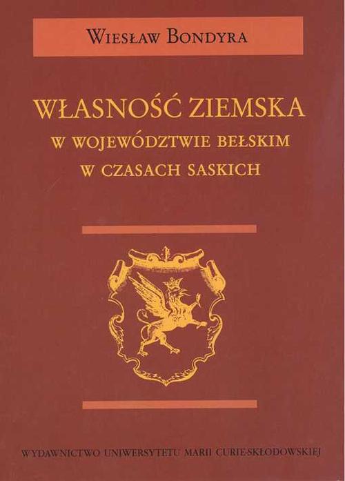 Własność ziemska w województwie bełskim w czasach saskich