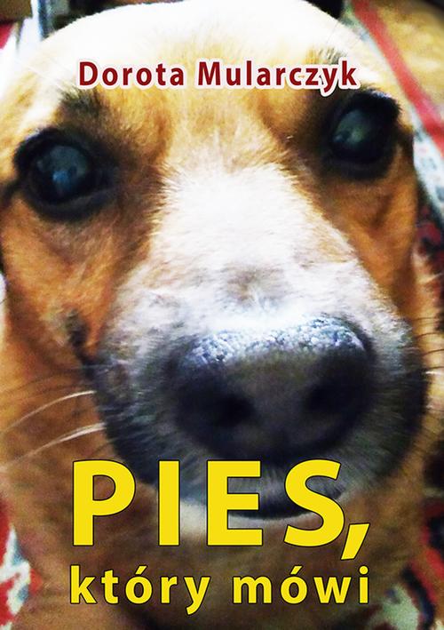 Pies, który mówi