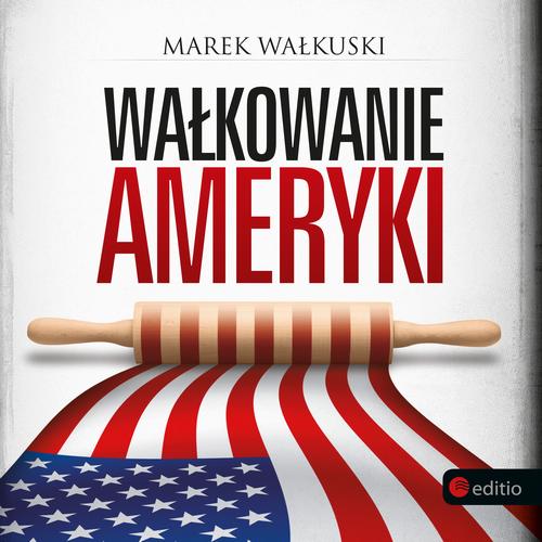 Wałkowanie Ameryki