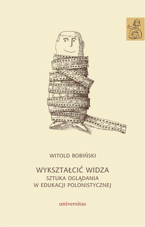 Wykształcić widza