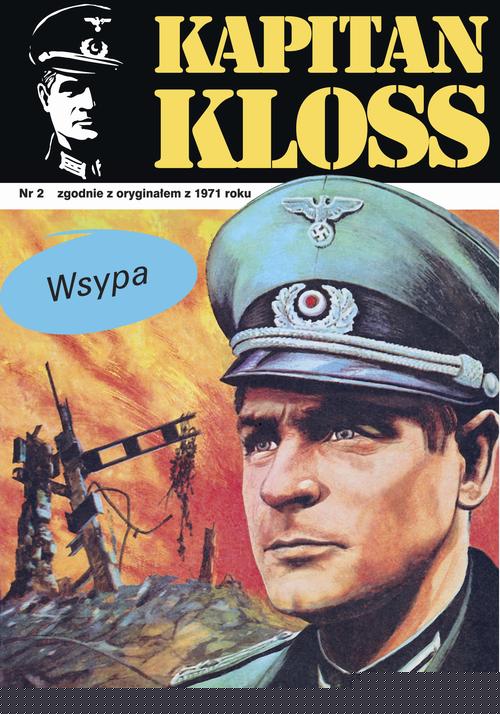 Kapitan Kloss. Wsypa