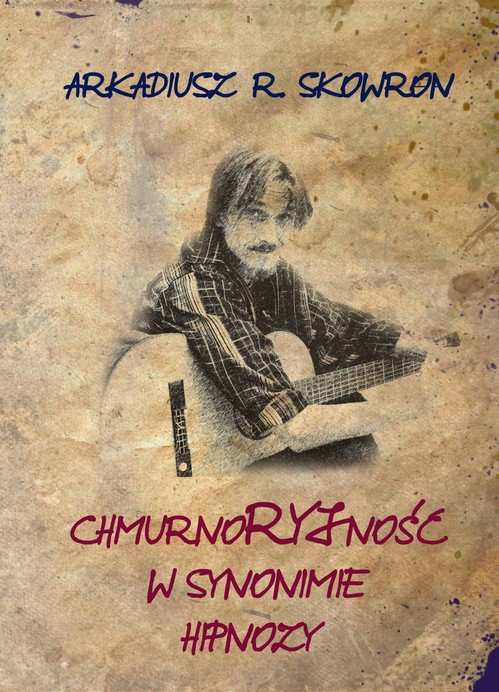Chmurnoryjność w synonimie hipnozy
