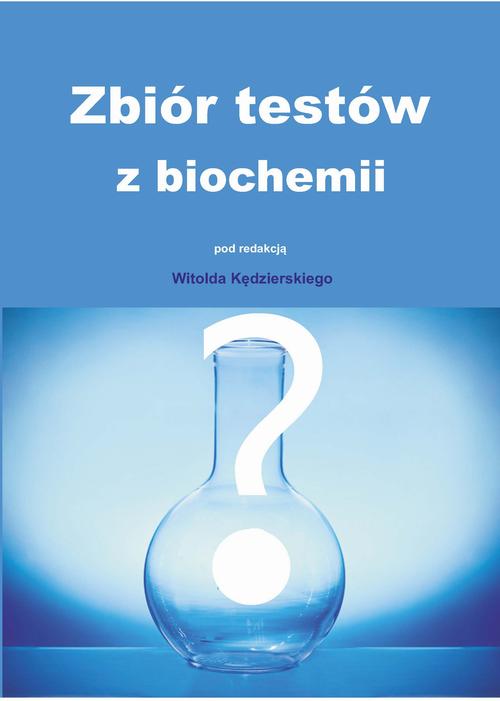 Zbiór testów z biochemii