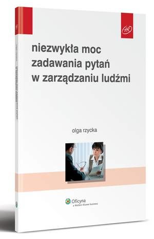 Niezwykła moc zadawania pytań w zarządzaniu ludźmi