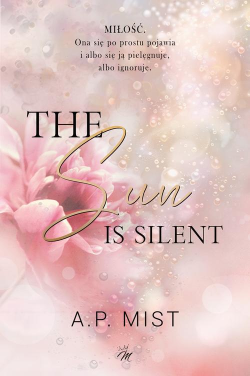 The sun is silent