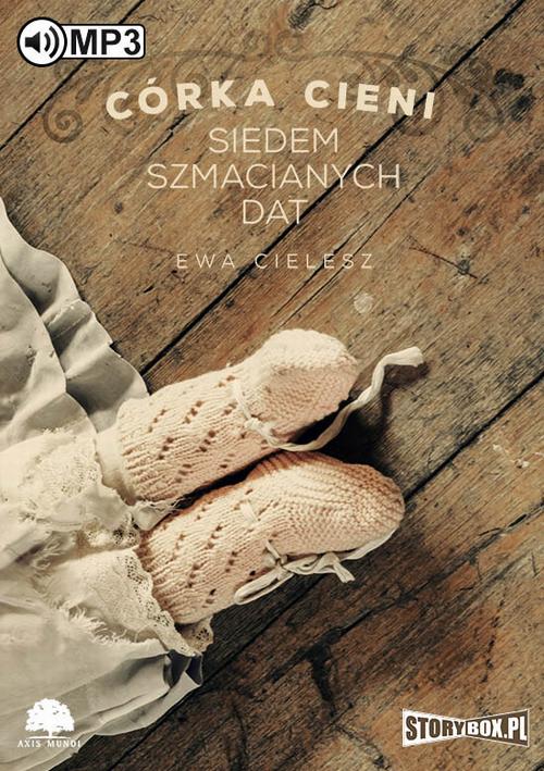 Córka cieni Tom 1 Siedem szmacianych dat