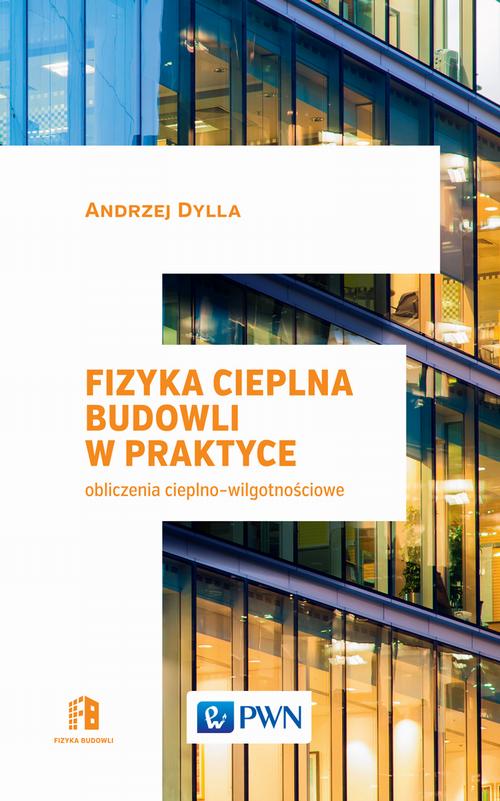 Fizyka cieplna budowli w praktyce