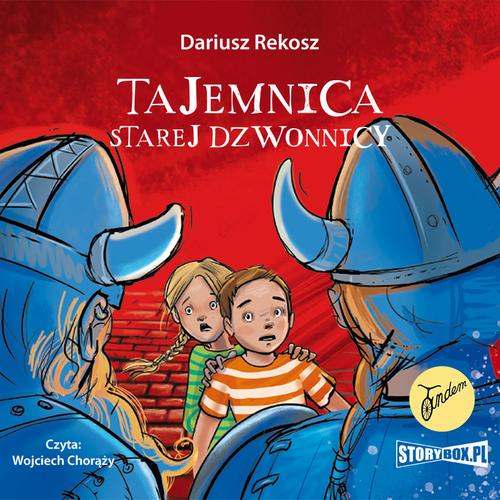 Na tropach tajemnic. Tom 1. Tajemnica starej dzwonnicy