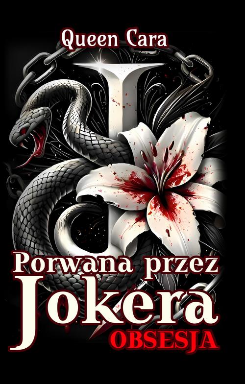 Porwana przez Jokera. Obsesja