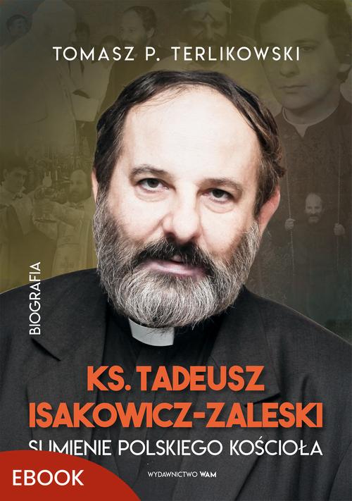 Tadeusz Isakowicz-Zaleski Sumienie polskiego Kościoła