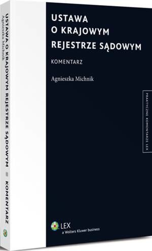 Ustawa o Krajowym Rejestrze Sądowym. Komentarz