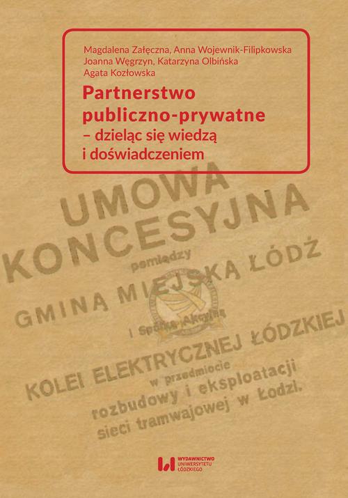 Partnerstwo publiczno-prywatne – dzieląc się wiedzą i doświadczeniem
